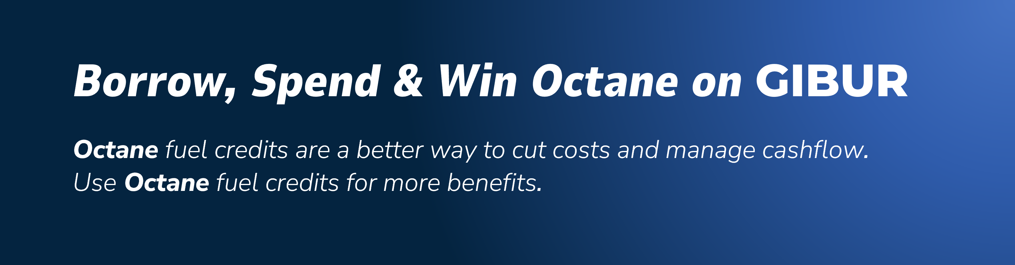 borrow_and_spend_octane